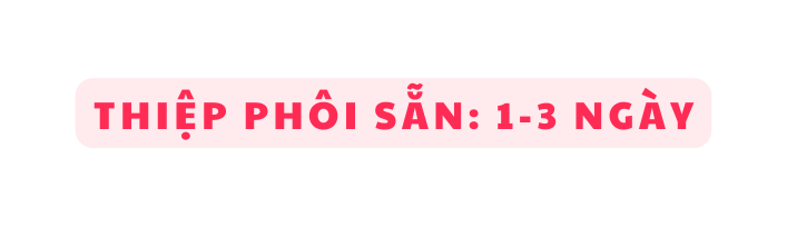 THIỆP PHÔI SẴN 1 3 NGÀY